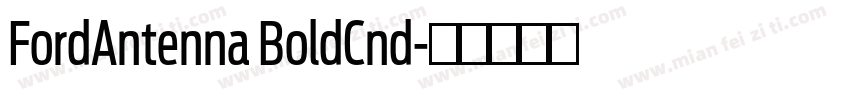 FordAntenna BoldCnd字体转换